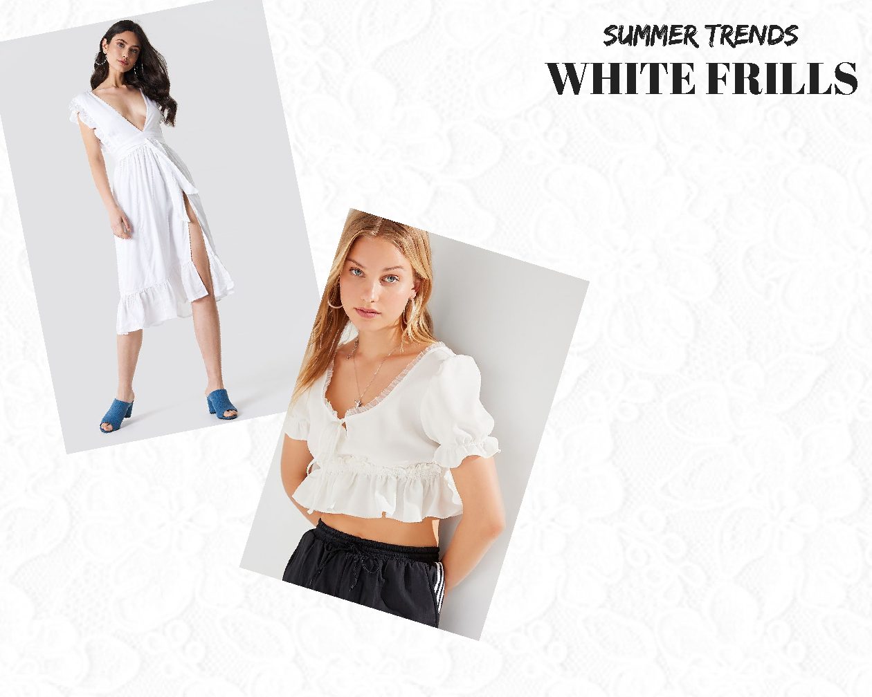Summer Trends: White Frills & Embroidery