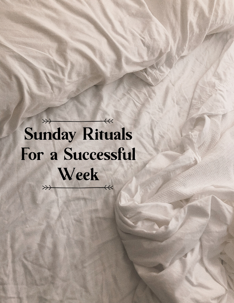 Sunday Rituals For a Successful Week
