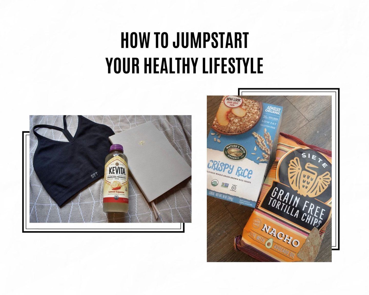 How to Jumpstart Your Healthy Lifestyle